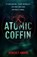 Atomic Coffin, Benedict Anning - Gebonden - 9780857508881
