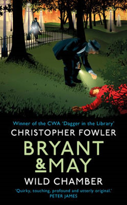 Bryant & May - Wild Chamber, FOWLER,  Christopher - Gebonden - 9780857523433