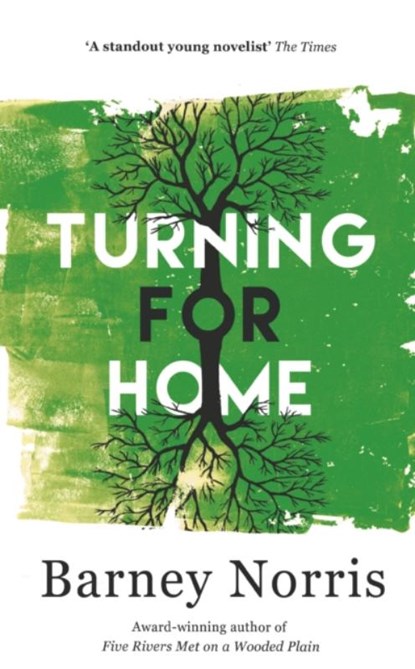 Turning for Home, Barney Norris - Gebonden - 9780857523747