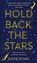 Hold Back the Stars, KHAN,  Katie - Gebonden - 9780857524003