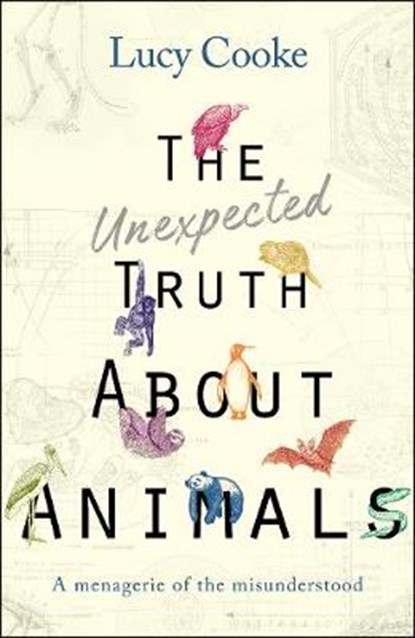 The Unexpected Truth About Animals, COOKE,  Lucy - Paperback - 9780857524102