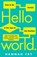 Hello World, Hannah Fry - Paperback Gebonden - 9780857525253