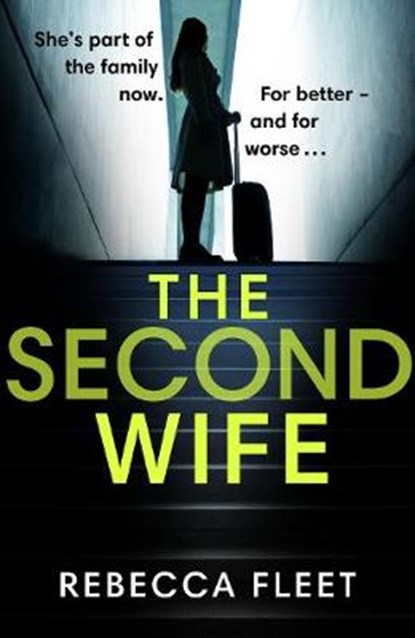 The Second Wife, Rebecca Fleet - Gebonden - 9780857525499