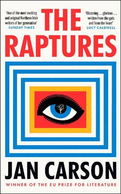 The Raptures, Jan Carson - Gebonden - 9780857525758