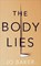 The Body Lies, Jo Baker - Paperback - 9780857526441