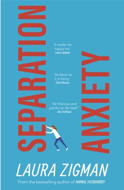 Separation Anxiety, Laura Zigman - Paperback - 9780857527363