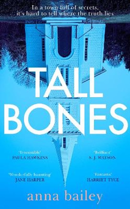 Tall Bones, Anna Bailey - Gebonden - 9780857527387