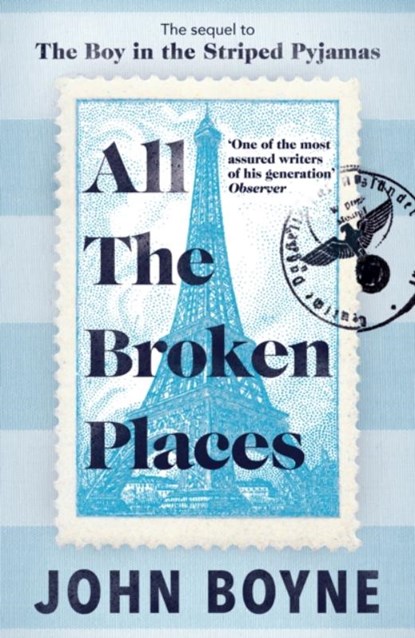 All The Broken Places, BOYNE,  John - Gebonden - 9780857528858