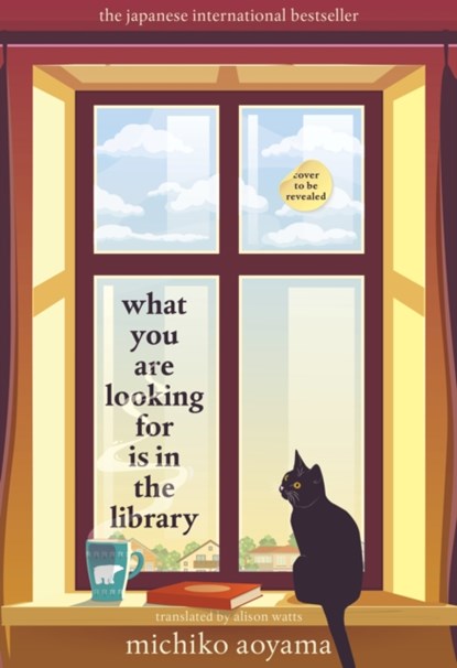 What You Are Looking for is in the Library, Michiko Aoyama - Gebonden Gebonden - 9780857529121