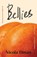 Bellies, Nicola Dinan - Gebonden - 9780857529237