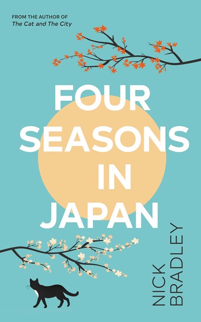 Four Seasons in Japan, Nick Bradley - Gebonden - 9780857529343