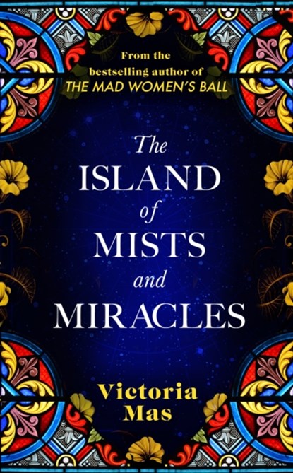 The Island of Mists and Miracles, Victoria Mas - Gebonden - 9780857529367