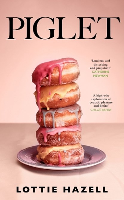 Piglet, Lottie Hazell - Gebonden - 9780857529565