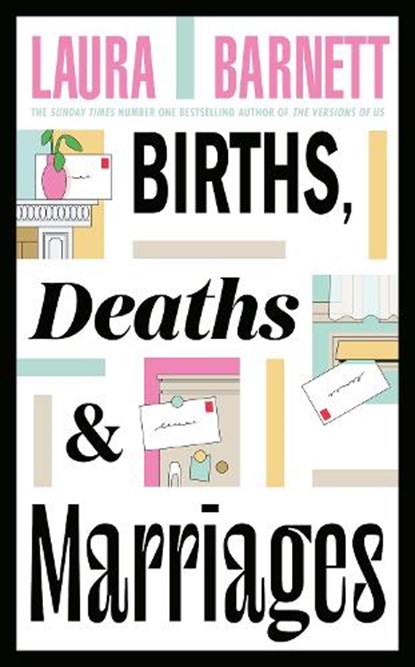 Births, Deaths and Marriages, Laura Barnett - Gebonden - 9780857529718