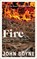 Fire, John Boyne - Gebonden - 9780857529879