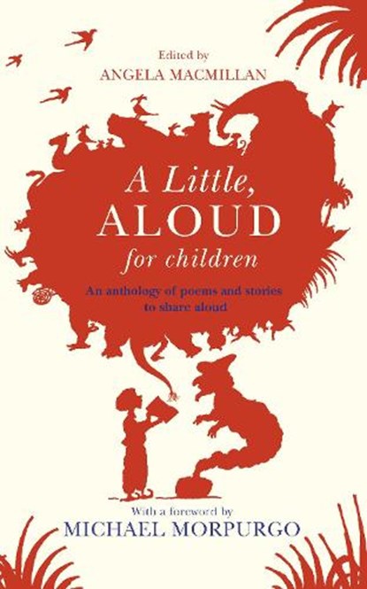 A Little, Aloud, for Children, Angela Macmillan - Paperback - 9780857534170