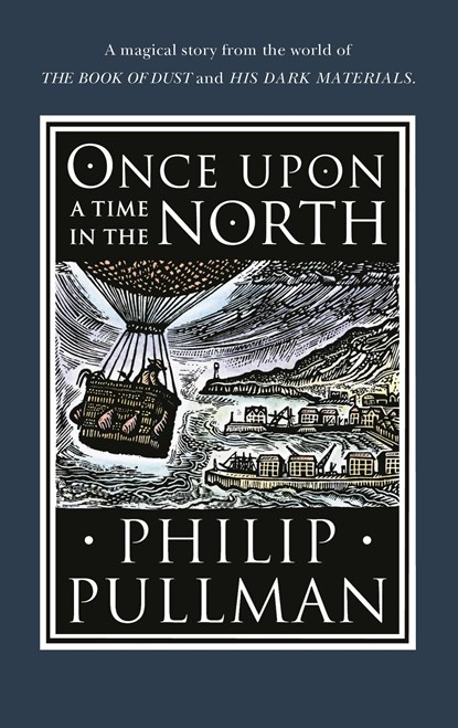 Once Upon a Time in the North, Philip Pullman - Gebonden - 9780857535665