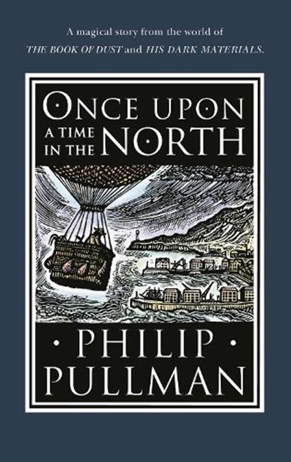 Once Upon a Time in the North, Philip Pullman - Gebonden - 9780857535665
