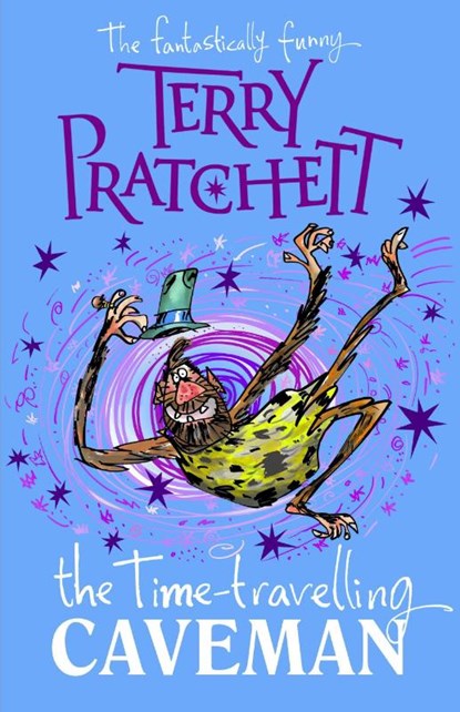 The Time-travelling Caveman, Sir Terry Pratchett - Gebonden Gebonden - 9780857536020