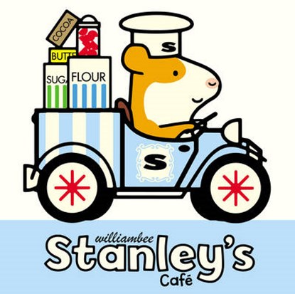 Stanley's Cafe, BEE,  William - Gebonden - 9780857551092
