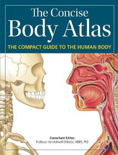 Concise Body Atlas, Ken Ashwell - Paperback - 9780857624796