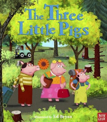 Fairy Tales: The Three Little Pigs, Nosy Crow Ltd - Paperback - 9780857630452