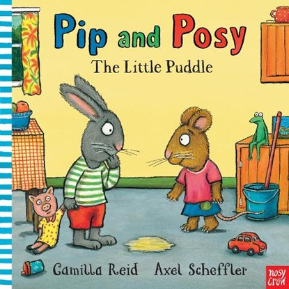 Pip and Posy: The Little Puddle, Camilla (Editorial Director) Reid - Paperback - 9780857630780
