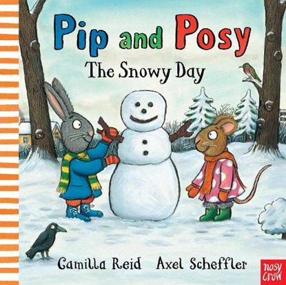 Pip and Posy: The Snowy Day, Camilla (Editorial Director) Reid - Gebonden - 9780857631268