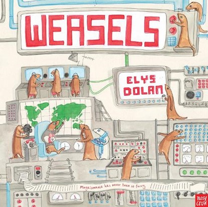 Weasels, Elys Dolan - Paperback - 9780857632005