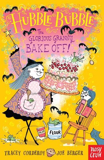 Hubble Bubble: The Glorious Granny Bake Off, Tracey Corderoy - Paperback - 9780857632227