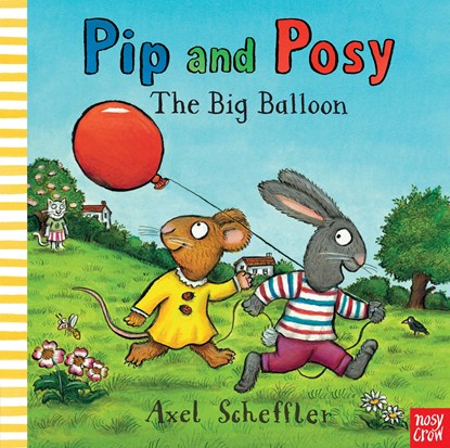 Pip and Posy: The Big Balloon, Camilla (Editorial Director) Reid - Gebonden - 9780857632449