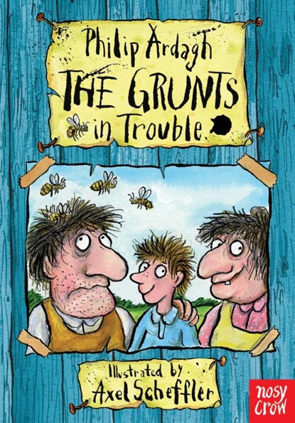 The Grunts in Trouble, Philip Ardagh - Paperback - 9780857632722