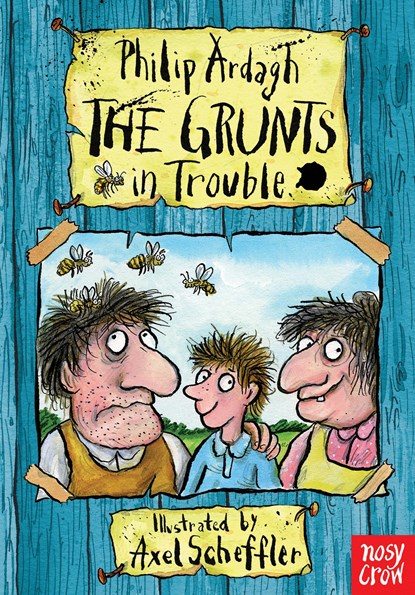 The Grunts in Trouble, Philip Ardagh - Paperback - 9780857632722