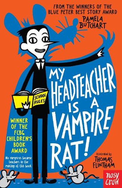 My Headteacher is a Vampire Rat, Pamela Butchart - Paperback - 9780857632890