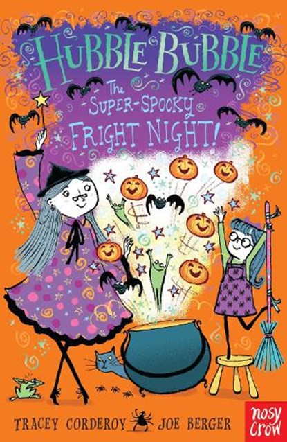 Hubble Bubble: The Super Spooky Fright Night, Tracey Corderoy - Paperback - 9780857633170