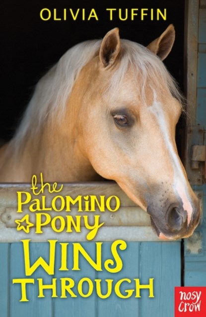 The Palomino Pony Wins Through, Olivia Tuffin - Paperback - 9780857633231