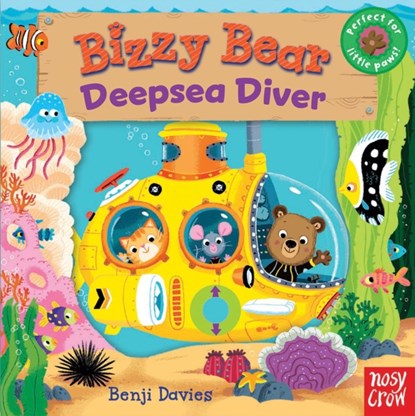 Bizzy Bear: Deepsea Diver, Nosy Crow Ltd - Gebonden - 9780857633798