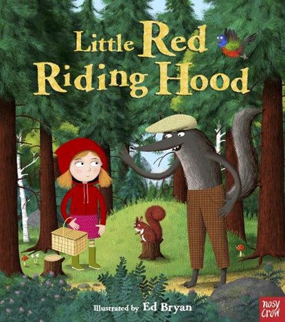 Fairy Tales: Little Red Riding Hood, Nosy Crow Ltd - Paperback - 9780857634757