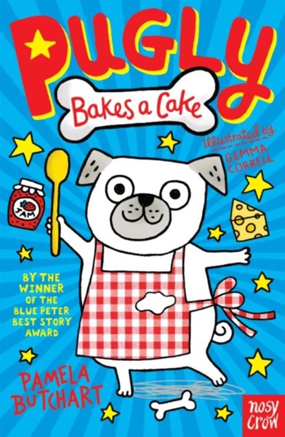 Pugly Bakes a Cake, Pamela Butchart - Paperback - 9780857635990