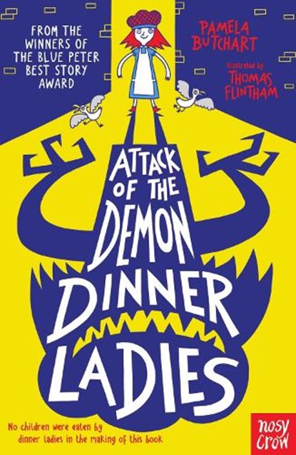 Attack of the Demon Dinner Ladies, Pamela Butchart - Paperback - 9780857636065