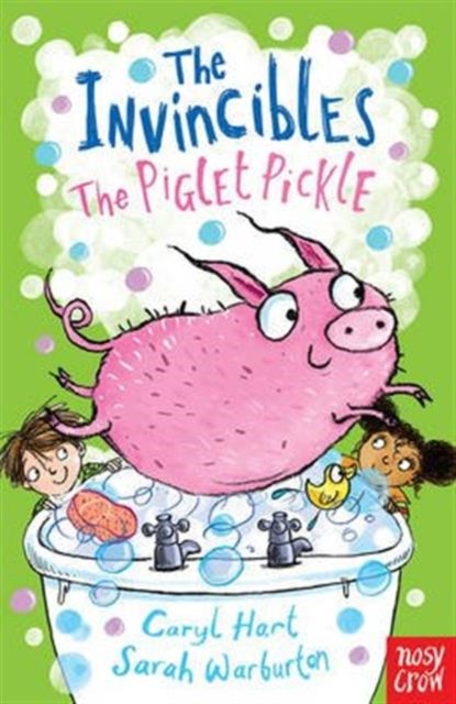 The Invincibles: The Piglet Pickle, Caryl Hart - Paperback - 9780857636256