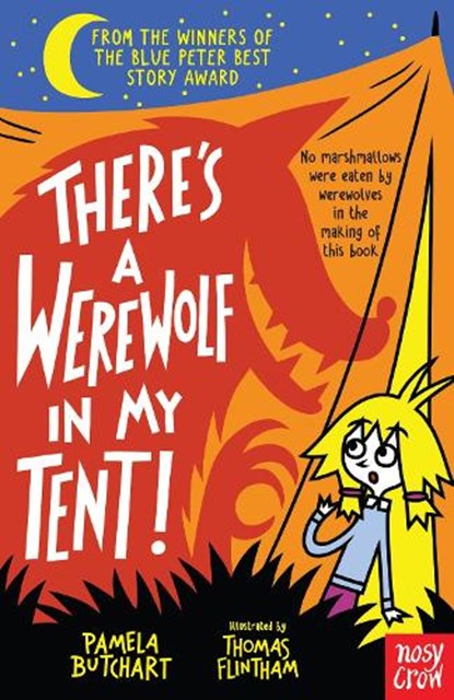 There's a Werewolf In My Tent!, Pamela Butchart - Paperback - 9780857639066