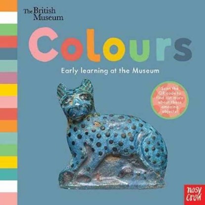 British Museum: Colours, Nosy Crow Ltd - Gebonden - 9780857639691