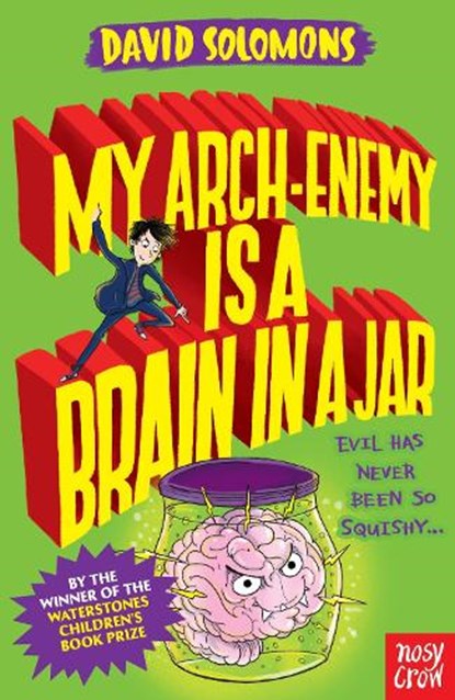 My Arch-Enemy Is a Brain In a Jar, David Solomons - Paperback - 9780857639912