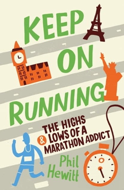 Keep on Running, Phil Hewitt - Ebook - 9780857656766