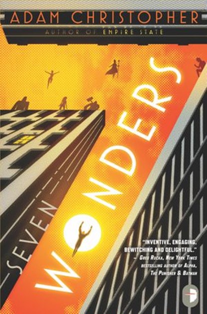 Seven Wonders, Adam Christopher - Ebook - 9780857661975