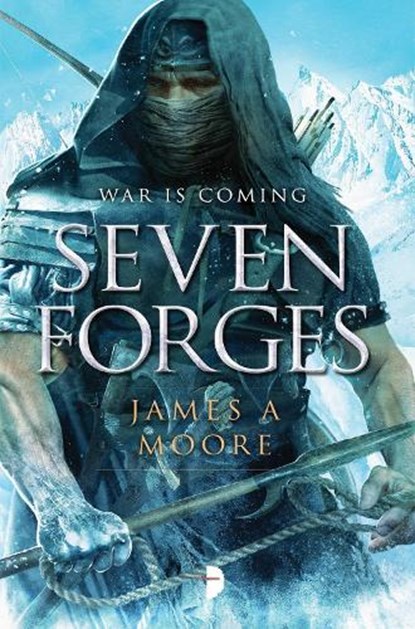 Seven Forges, MOORE,  James A. - Paperback - 9780857663832