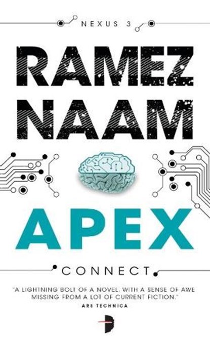Apex, Ramez Naam - Paperback - 9780857664006