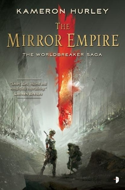 The Mirror Empire, Kameron Hurley - Paperback - 9780857665560