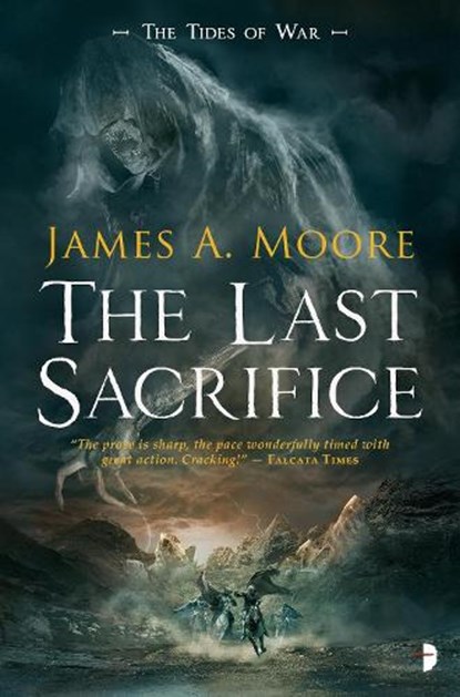 The Last Sacrifice, MOORE,  James A. - Paperback - 9780857667137